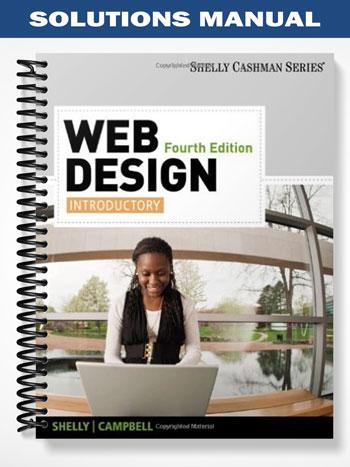 Solutions Manual for Web Design Introductory 4th Edition by Shelly