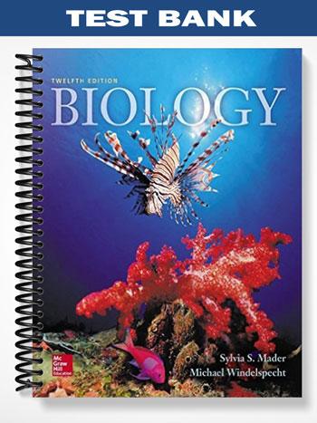 Test Bank for Biology 12th Edition by Mader